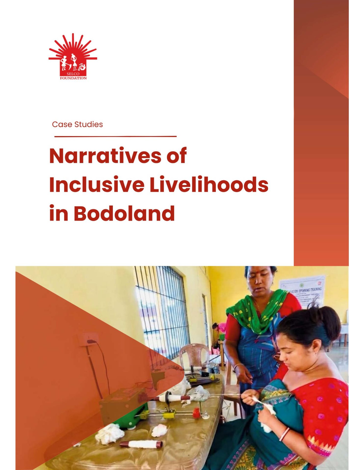 Narratives of Inclusive Livelihoods in Bodoland